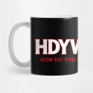 Rollplay Guild: HDYWTDT? Mug